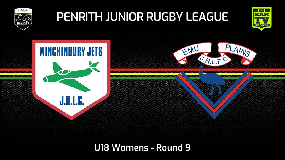 240609-video-Penrith & District Junior Rugby League Round 9 - U18 Womens - Minchinbury v Emu Plains RLFC Slate Image