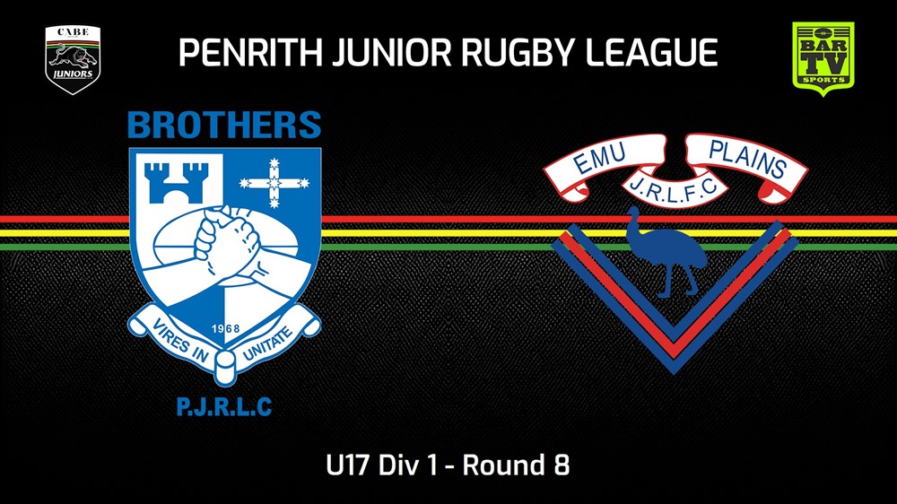 240531-video-Penrith & District Junior Rugby League Round 8 - U17 Div 1 - Brothers v Emu Plains RLFC Slate Image