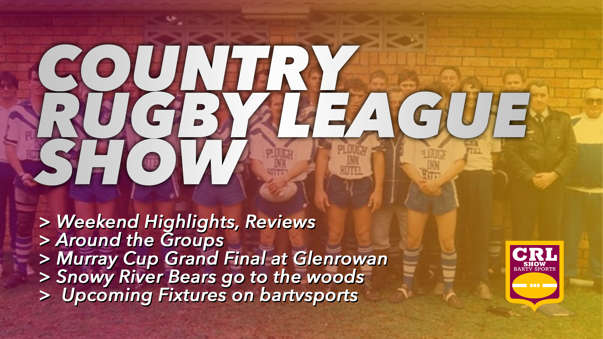 Country Rugby League Show - Episode 18 Article Image