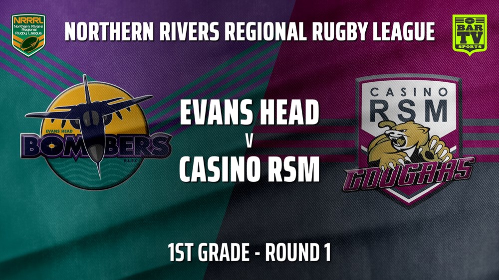 210501-NRRRL Round 1 - 1st Grade - Evans Head Bombers v Casino RSM Cougars Slate Image