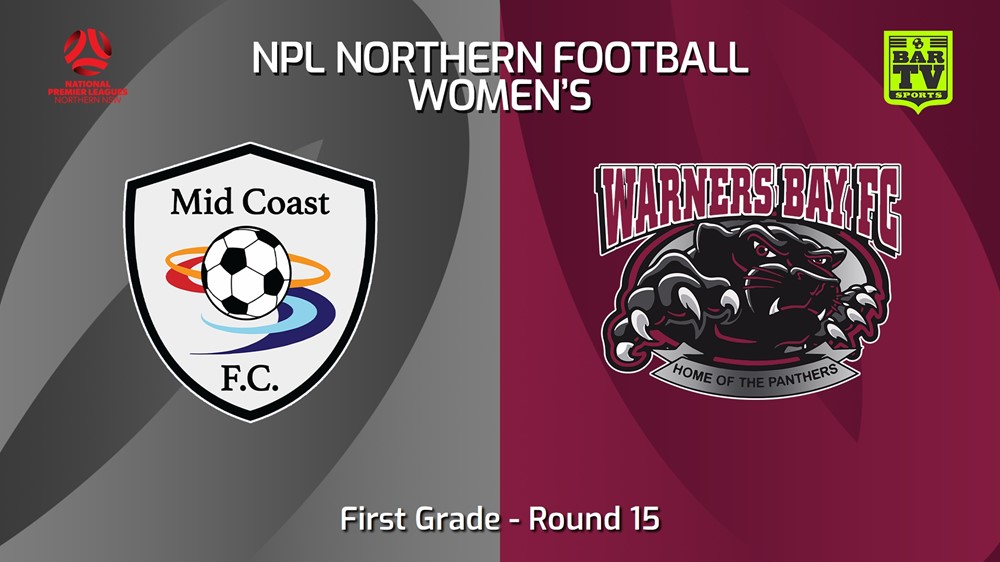 240623-video-NNSW NPLW Round 15 - Mid Coast FC W v Warners Bay FC W Slate Image