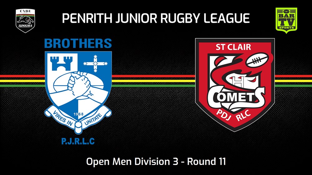 240630-video-Penrith & District Junior Rugby League Round 11 - Open Men Division 3 - Brothers v St Clair Slate Image