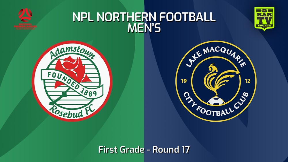 240629-video-NNSW NPLM Round 17 - Adamstown Rosebud FC v Lake Macquarie City FC Slate Image