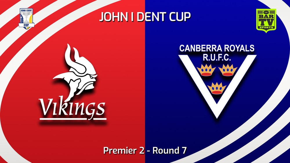 240525-video-John I Dent (ACT) Round 7 - Premier 2 - Tuggeranong Vikings v Canberra Royals Slate Image