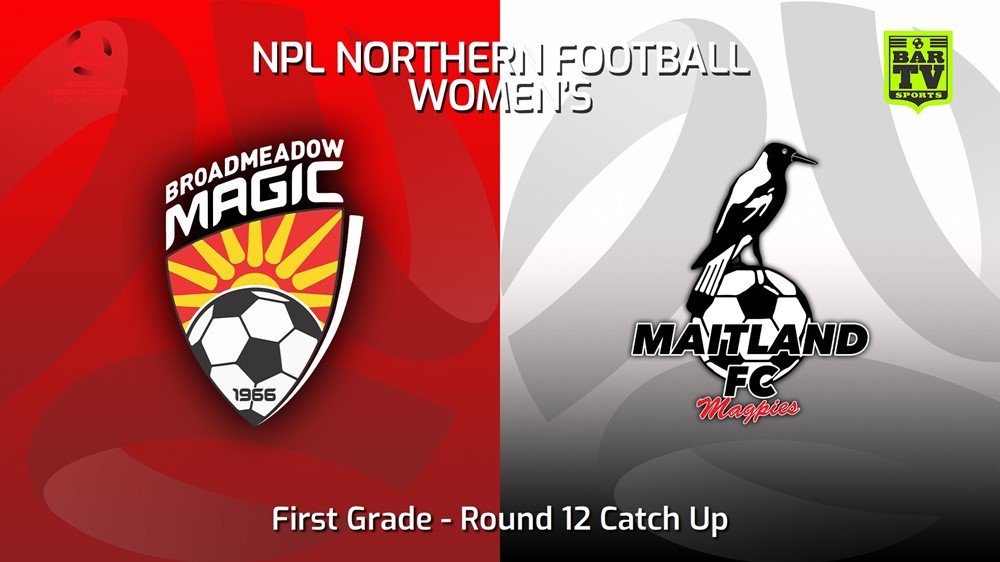 230612-NNSW NPLW Round 12 Catch Up - Broadmeadow Magic FC W v Maitland FC W Slate Image
