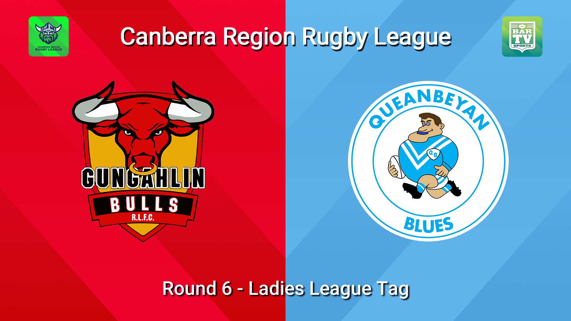 260523-video-Canberra Round 6 - Ladies League Tag - Gungahlin Bulls v Queanbeyan Blues Slate Image