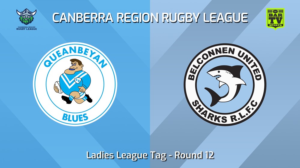 240629-video-Canberra Round 12 - Ladies League Tag - Queanbeyan Blues v Belconnen United Sharks Slate Image