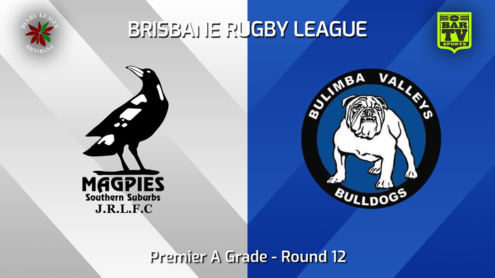 240629-video-BRL Round 12 - Premier A Grade - Southern Suburbs Magpies v Bulimba Valleys Bulldogs Slate Image