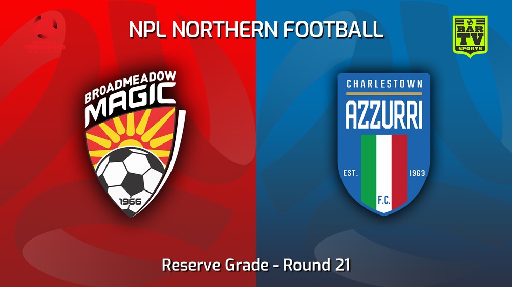 220807-NNSW NPLM Res Round 21 - Broadmeadow Magic Res v Charlestown Azzurri FC Res Slate Image
