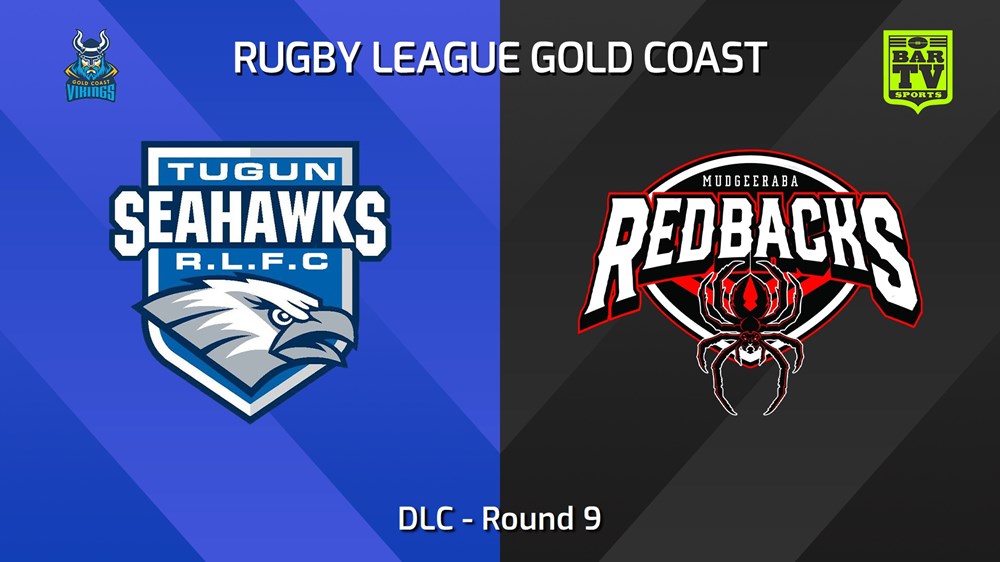 240623-video-Gold Coast Round 9 - DLC - Tugun Seahawks v Mudgeeraba Redbacks Slate Image
