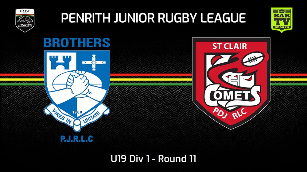 240630-video-Penrith & District Junior Rugby League Round 11 - U19 Div 1 - Brothers v St Clair Slate Image