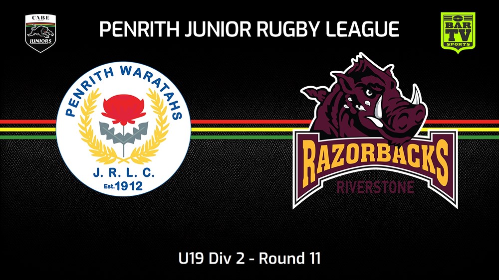 240630-video-Penrith & District Junior Rugby League Round 11 - U19 Div 2 - Penrith Waratahs v Riverstone Razorbacks Slate Image