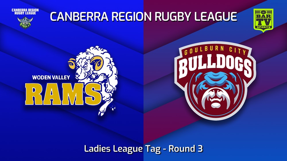 230429-Canberra Round 3 - Ladies League Tag - Woden Valley Rams v Goulburn City Bulldogs Slate Image