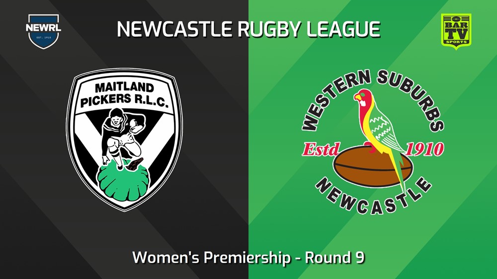 240629-video-Newcastle RL Round 9 - Women's Premiership - Maitland Pickers v Western Suburbs Rosellas Slate Image