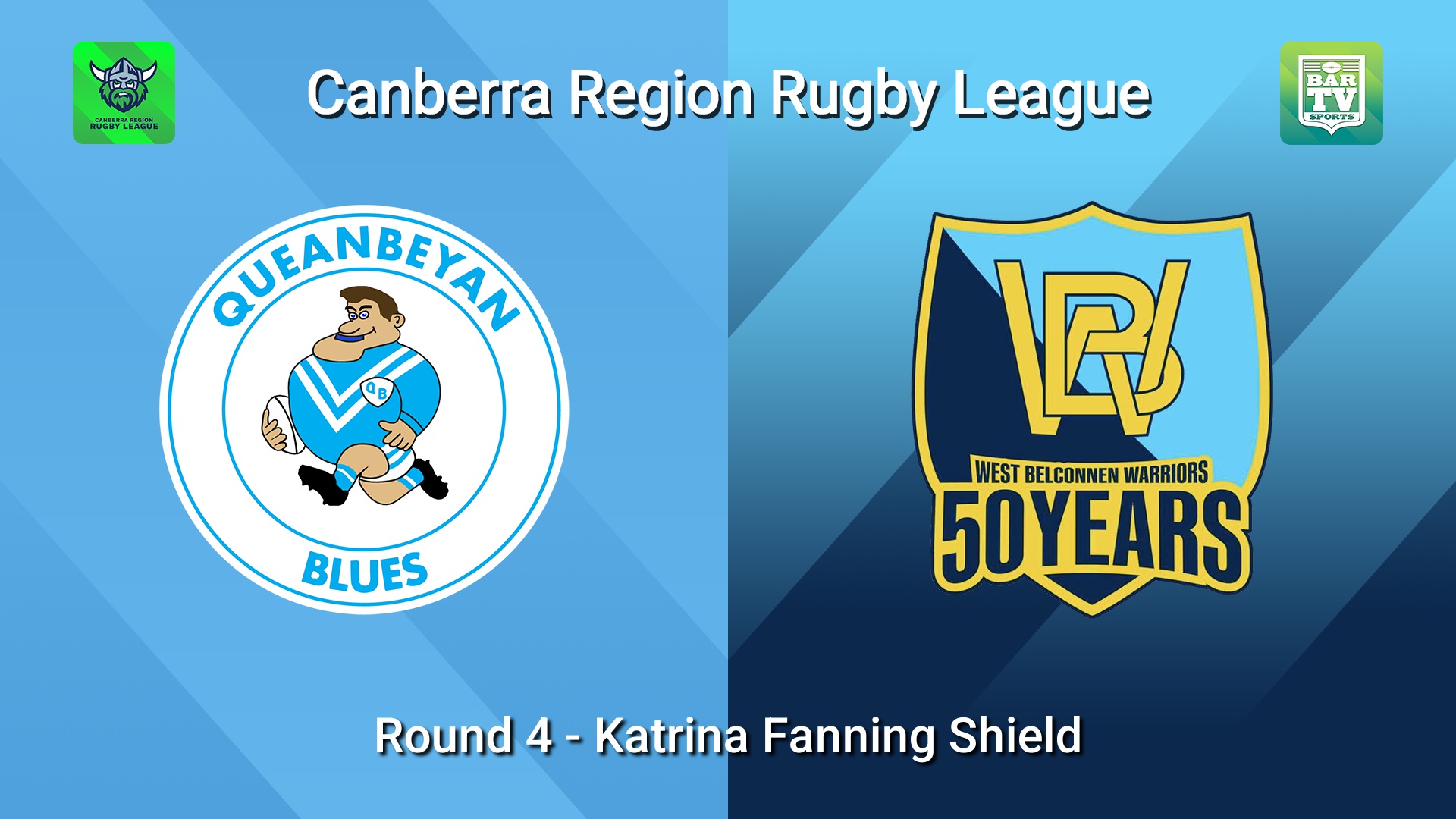 260509-video-Canberra Round 4 - Katrina Fanning Shield - Queanbeyan Blues v West Belconnen Warriors Slate Image