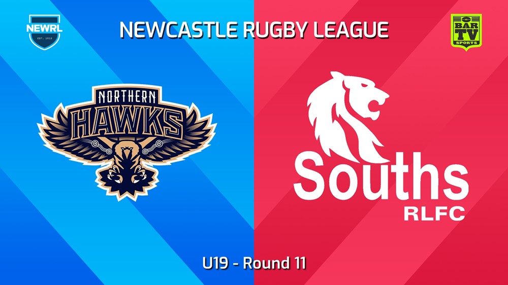 240629-video-Newcastle RL Round 11 - U19 - Northern Hawks v South Newcastle Lions Slate Image