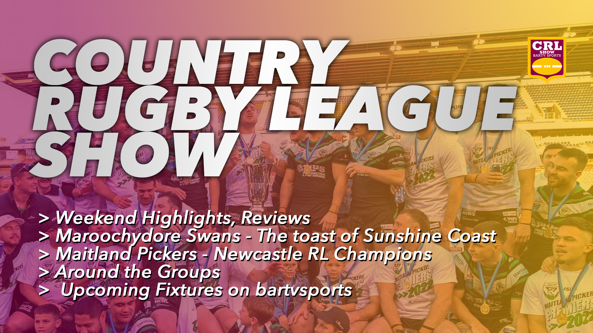 Country Rugby League Show - Episode 21 Article Image