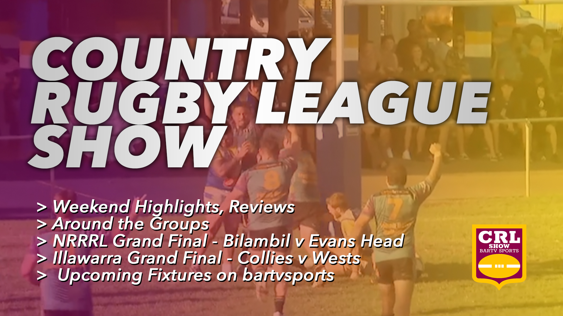 Country Rugby League Show - Episode 19 Article Image