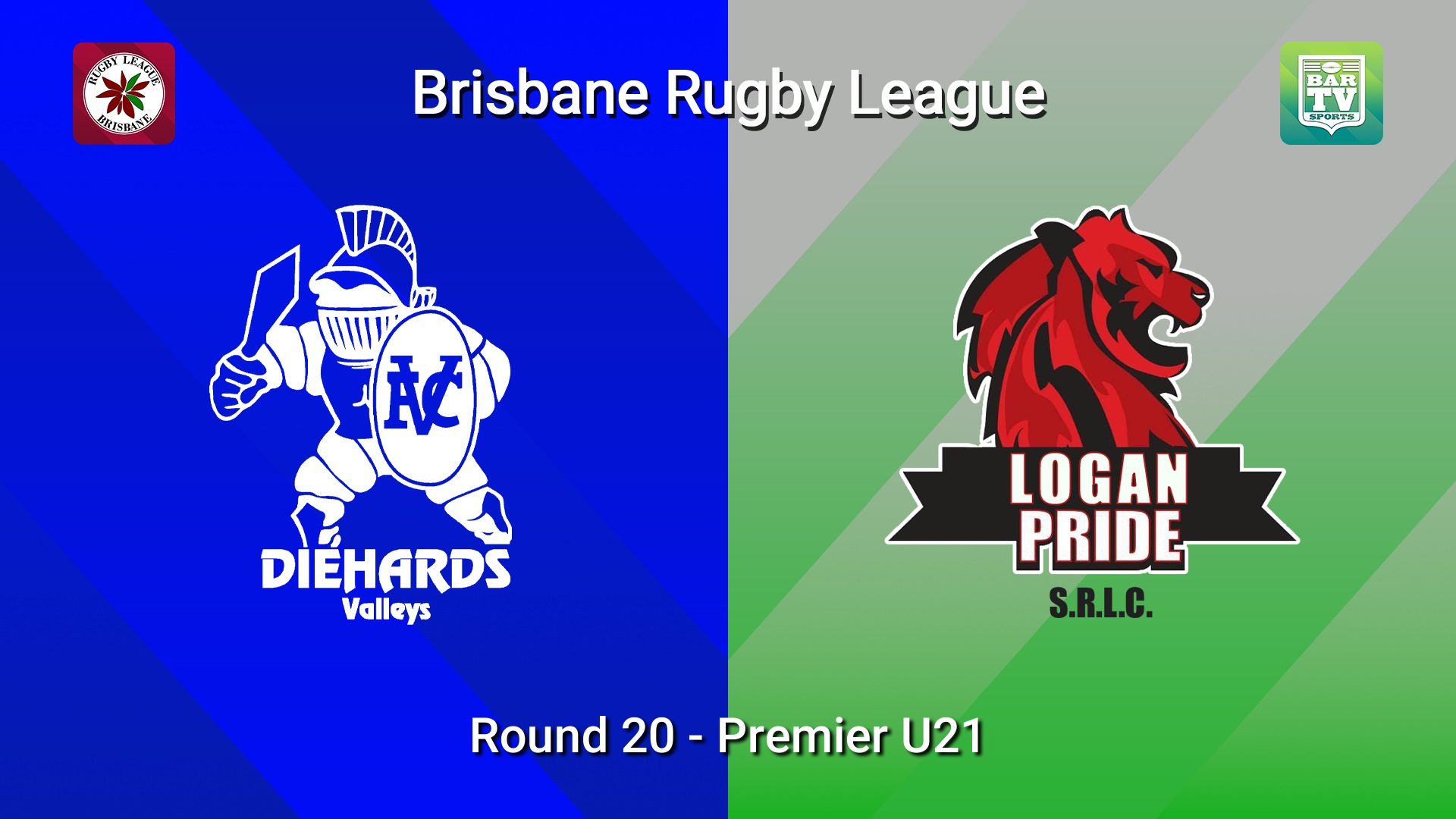 260822-video-BRL Round 20 - Premier U21 - Valleys Diehards v Logan Pride Slate Image
