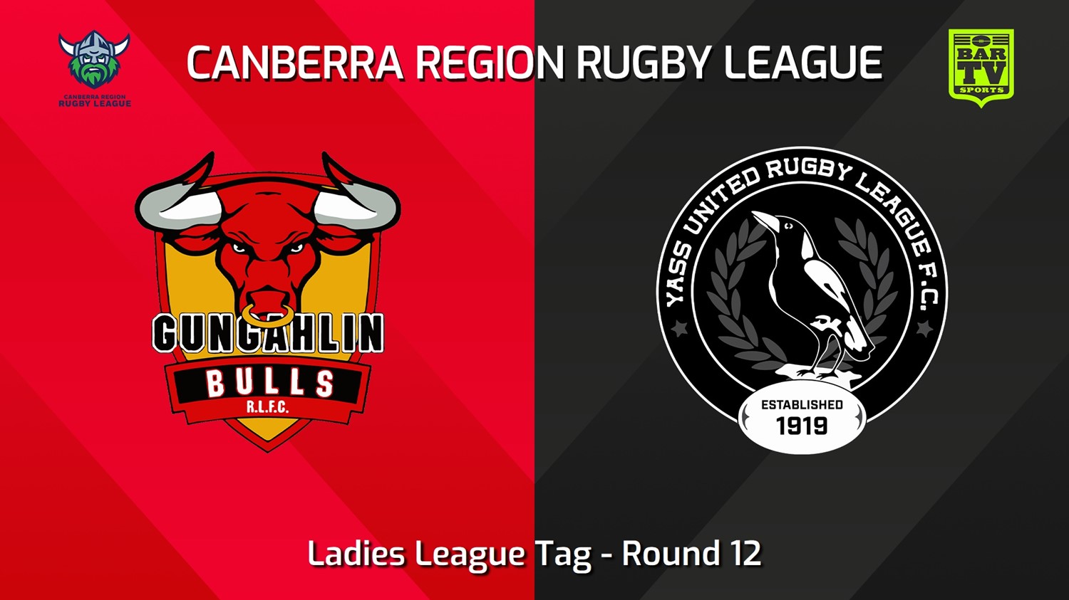 240629-video-Canberra Round 12 - Ladies League Tag - Gungahlin Bulls v Yass Magpies Slate Image