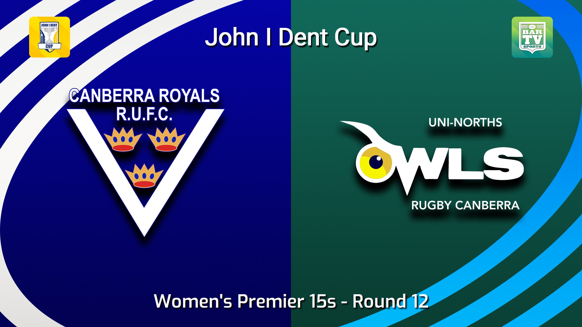 260704-video-John I Dent (ACT) Round 12 - Women's Premier 15s - Canberra Royals v UNI-North Owls Slate Image