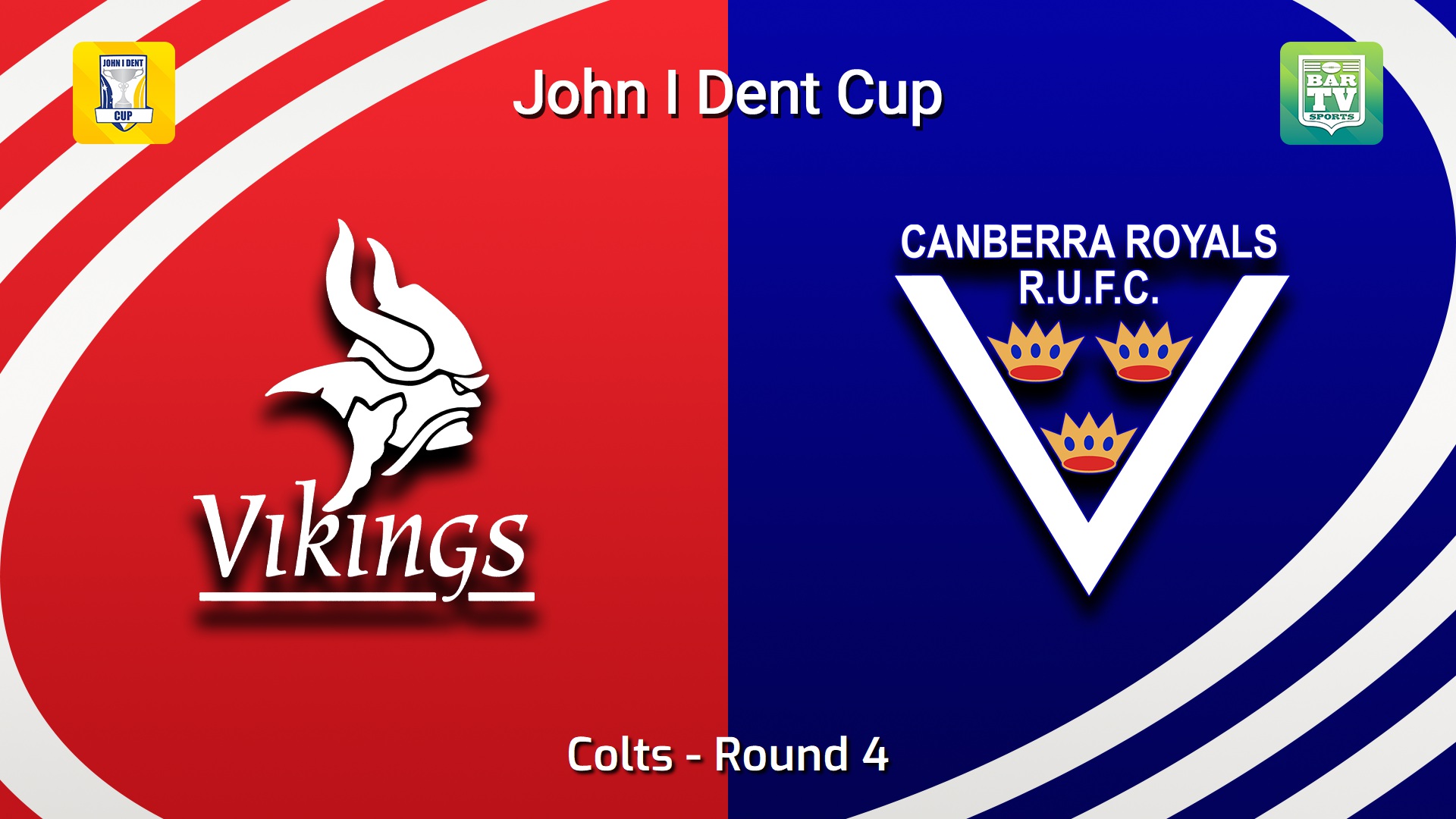 260502-video-John I Dent (ACT) Round 4 - Colts - Tuggeranong Vikings v Canberra Royals Slate Image