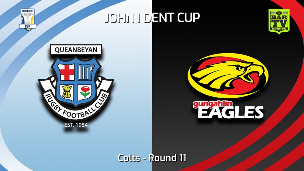 240629-video-John I Dent (ACT) Round 11 - Colts - Queanbeyan Whites v Gungahlin Eagles Slate Image