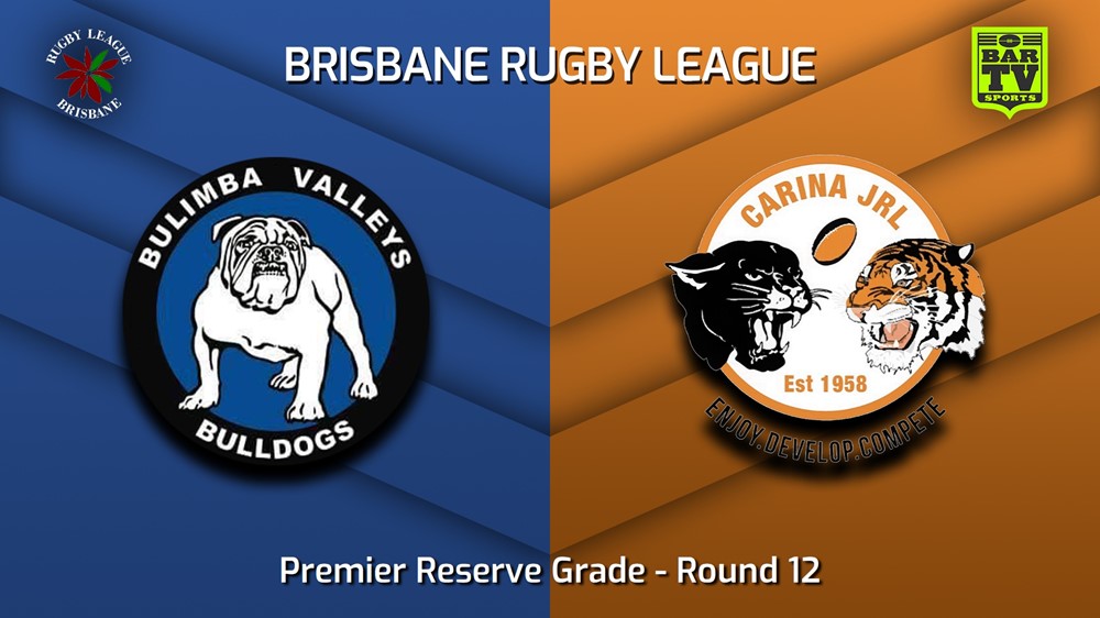 230624-BRL Round 12 - Premier Reserve Grade - Bulimba Valleys Bulldogs v Carina Juniors Slate Image