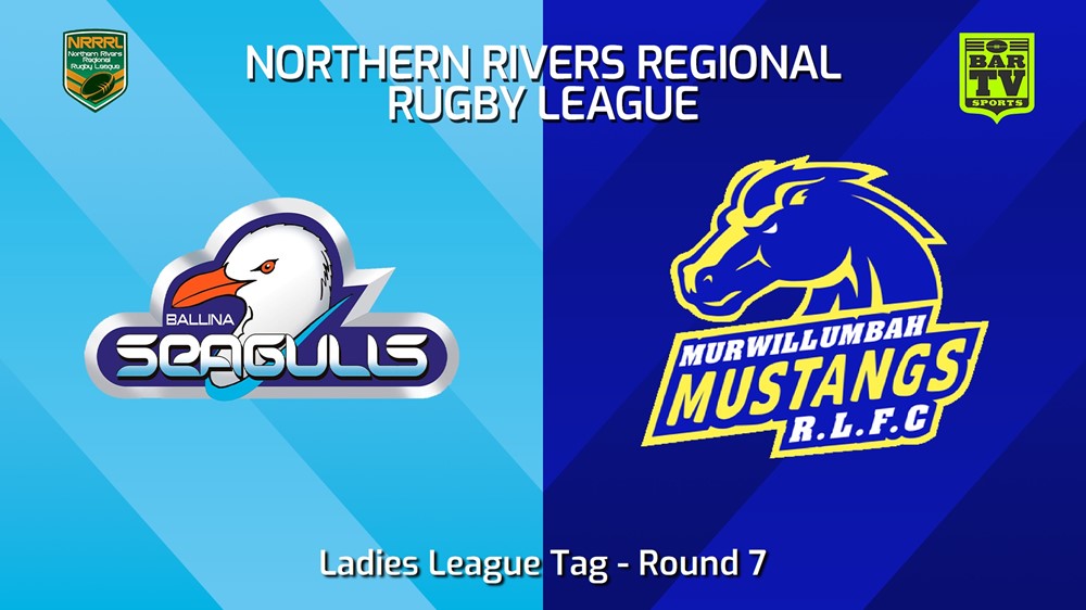 240519-video-Northern Rivers Round 7 - Ladies League Tag - Ballina Seagulls v Murwillumbah Mustangs Slate Image