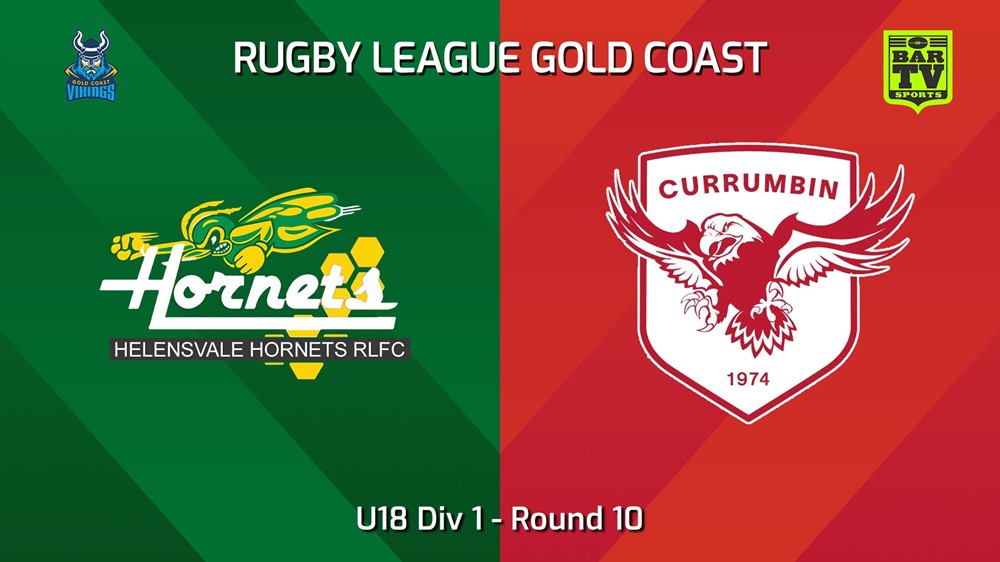 240629-video-Gold Coast Round 10 - U18 Div 1 - Helensvale Hornets v Currumbin Eagles Slate Image