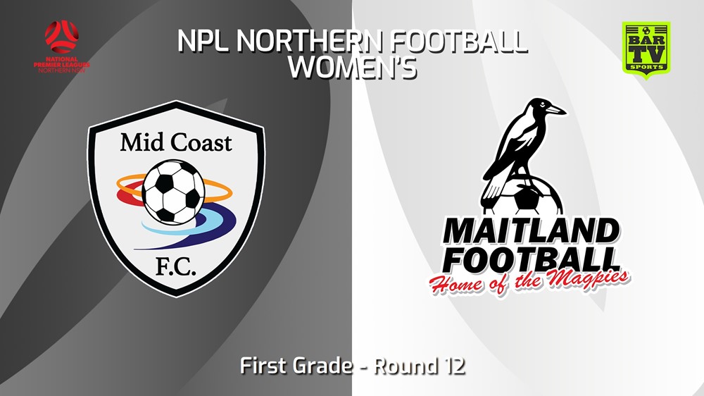 240526-video-NNSW NPLW Round 12 - Mid Coast FC W v Maitland FC W Slate Image