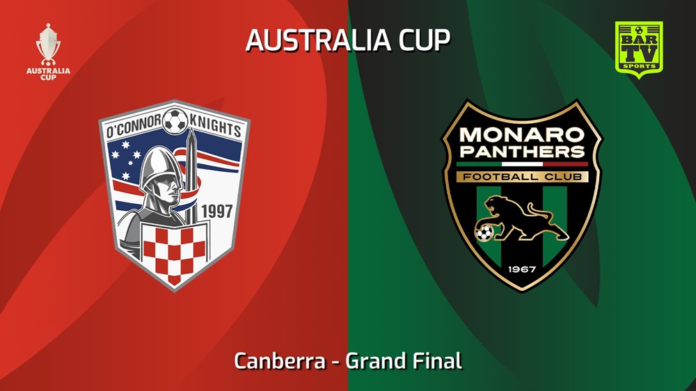 240608-video-Australia Cup Qualifying Canberra Grand Final - O'Connor Knights SC v Monaro Panthers Slate Image