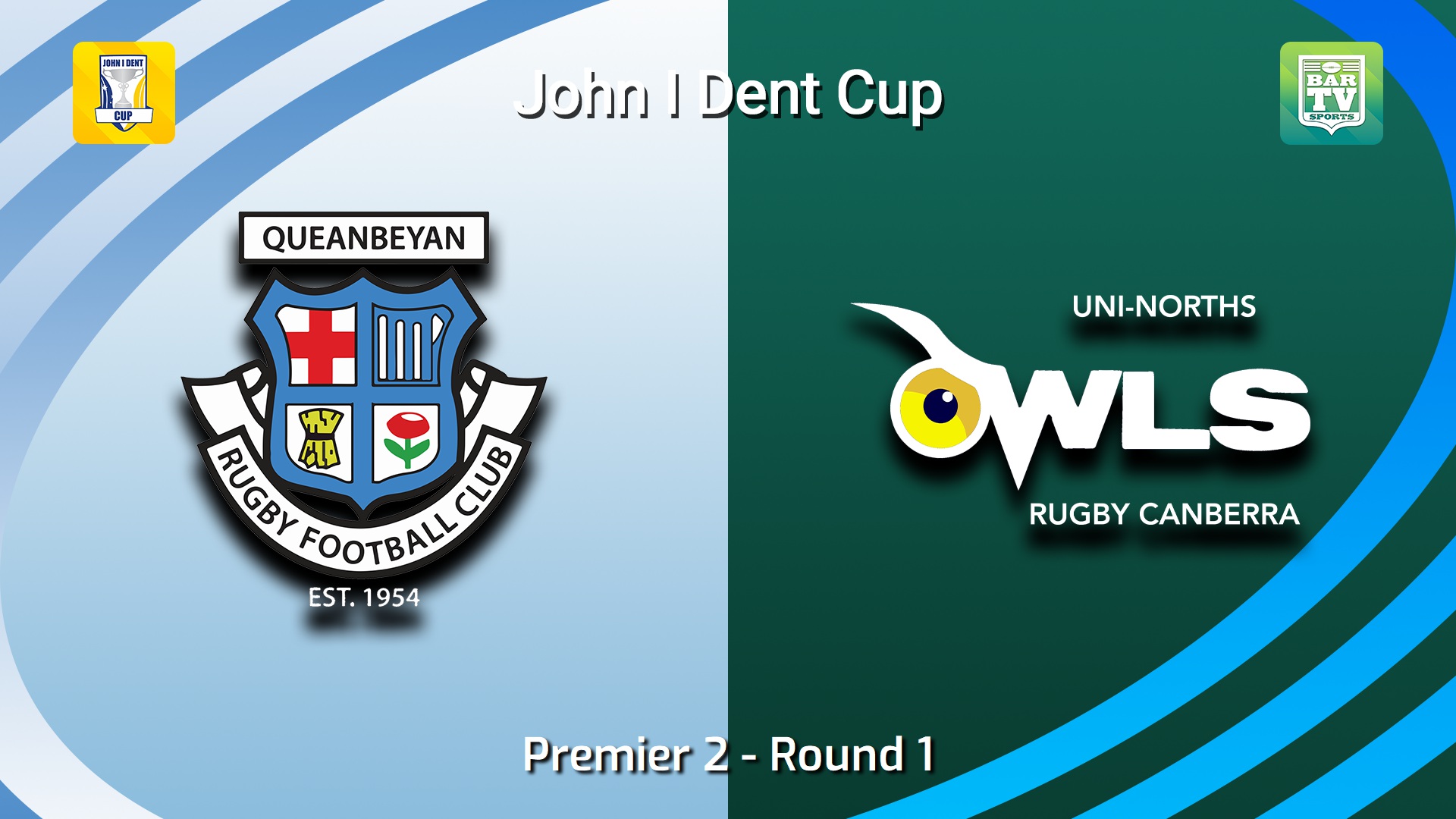260411-video-John I Dent (ACT) Round 1 - Premier 2 - Queanbeyan Whites v UNI-North Owls Slate Image