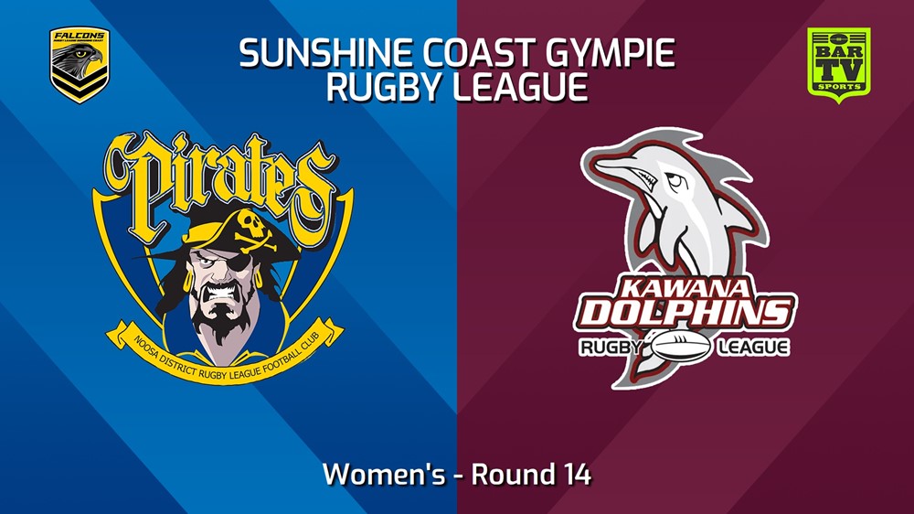 240629-video-Sunshine Coast RL Round 14 - Women's - Noosa Pirates v Kawana Dolphins Slate Image