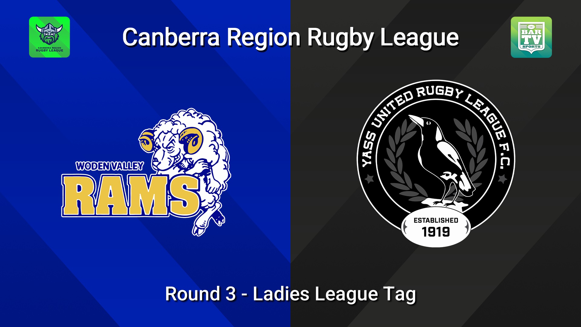 260502-video-Canberra Round 3 - Ladies League Tag - Woden Valley Rams v Yass Magpies Slate Image