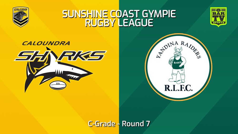 240525-video-Sunshine Coast RL Round 7 - C-Grade - Caloundra Sharks v Yandina Raiders Slate Image