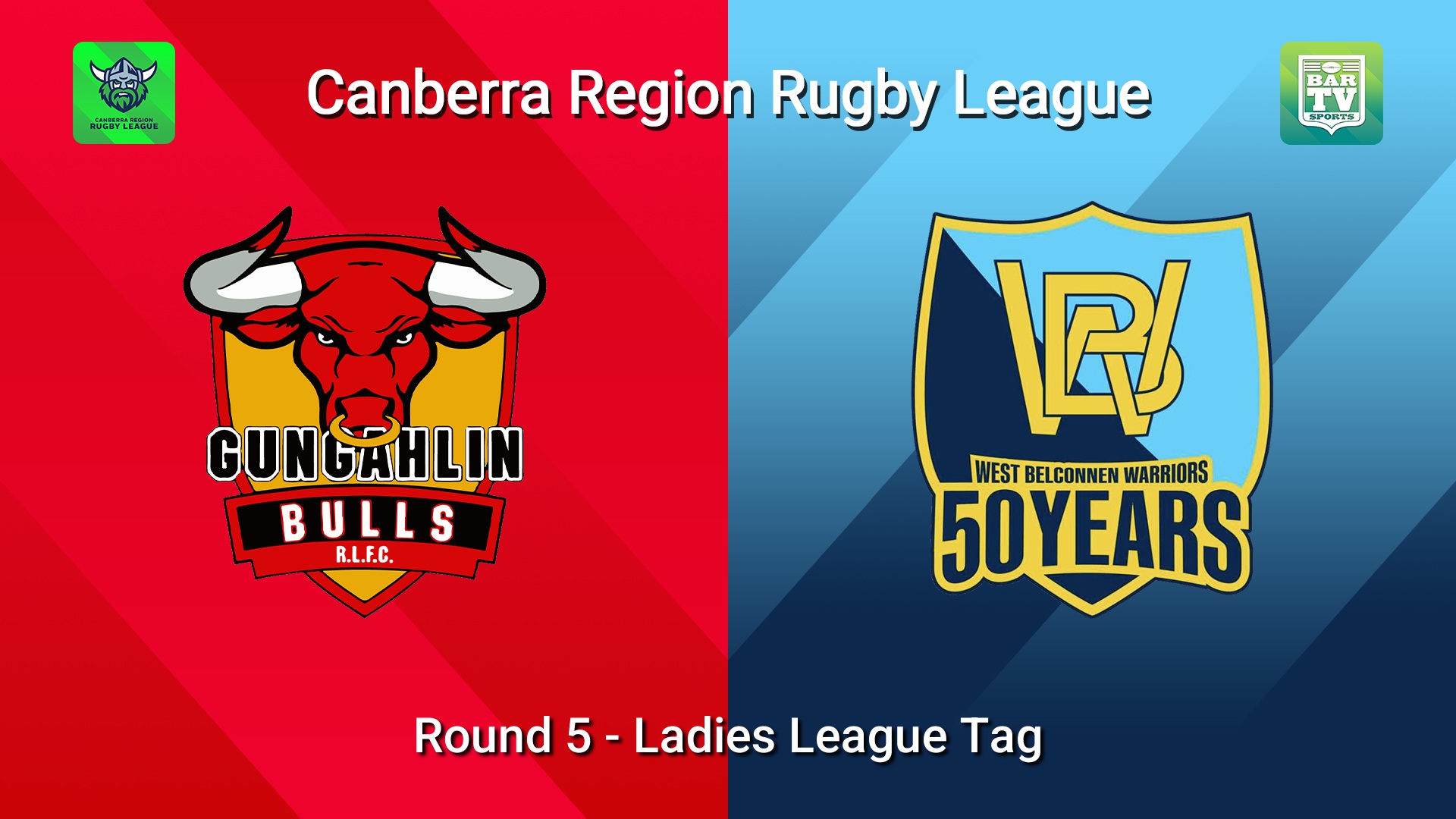 260516-video-Canberra Round 5 - Ladies League Tag - Gungahlin Bulls v West Belconnen Warriors Slate Image