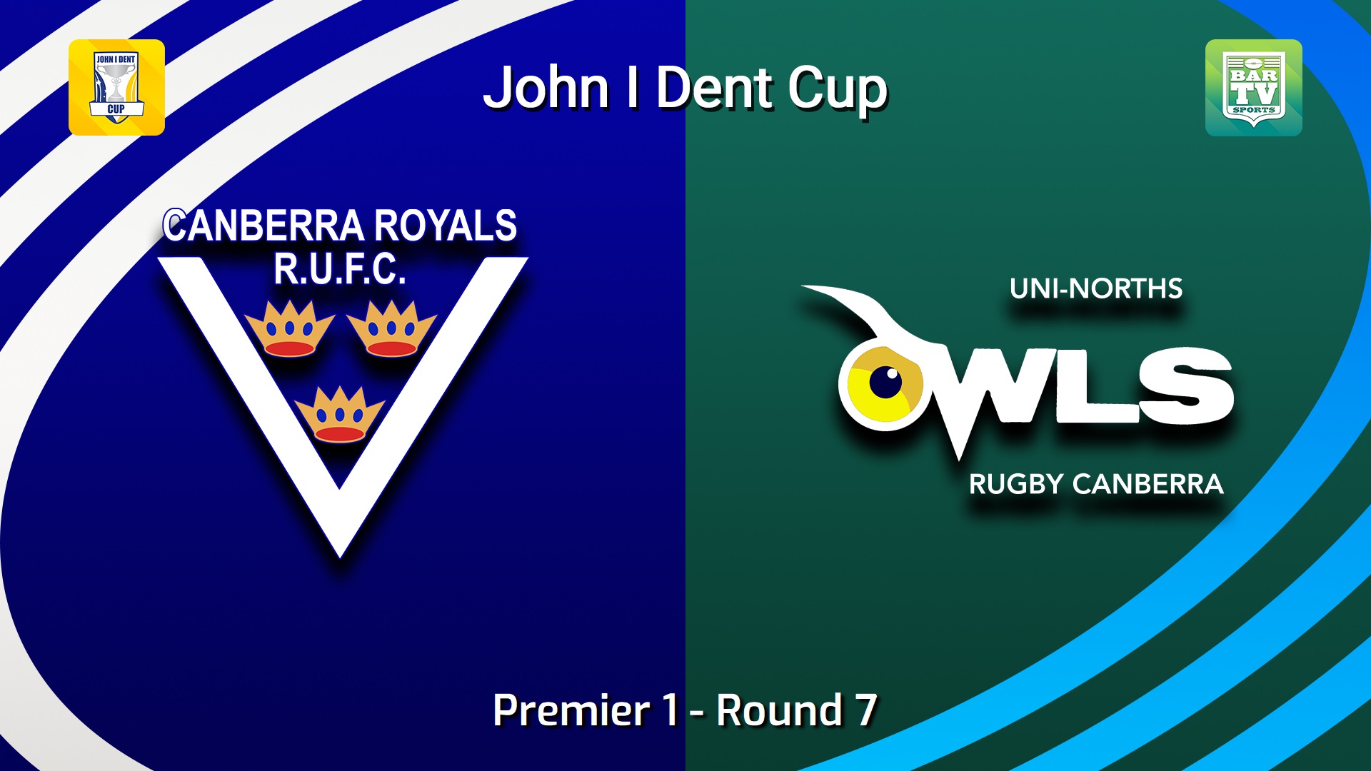 260523-video-John I Dent (ACT) Round 7 - Premier 1 - Canberra Royals v UNI-North Owls Slate Image