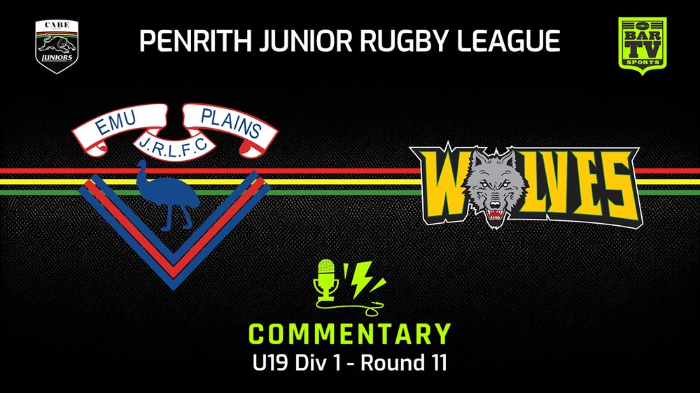 240630-video-Penrith & District Junior Rugby League Round 11 - U19 Div 1 - Emu Plains RLFC v Windsor Wolves Slate Image