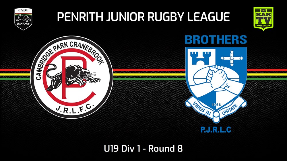 240602-video-Penrith & District Junior Rugby League Round 8 - U19 Div 1 - Cambridge Park v Brothers Slate Image