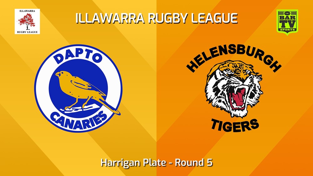240518-video-Illawarra Round 5 - Harrigan Plate - Dapto Canaries v Helensburgh Tigers Slate Image
