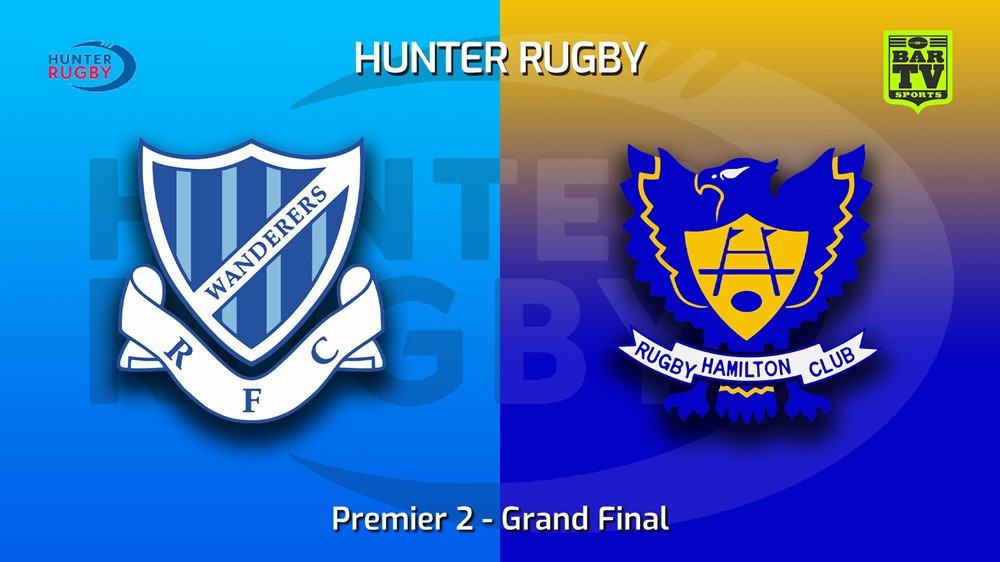 220924-Hunter Rugby Grand Final - Premier 2 - Wanderers v Hamilton Hawks Slate Image